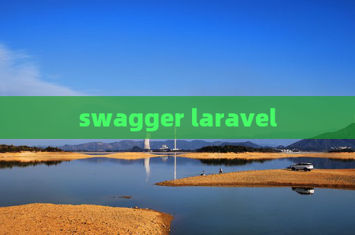 swagger laravel swagger laravel